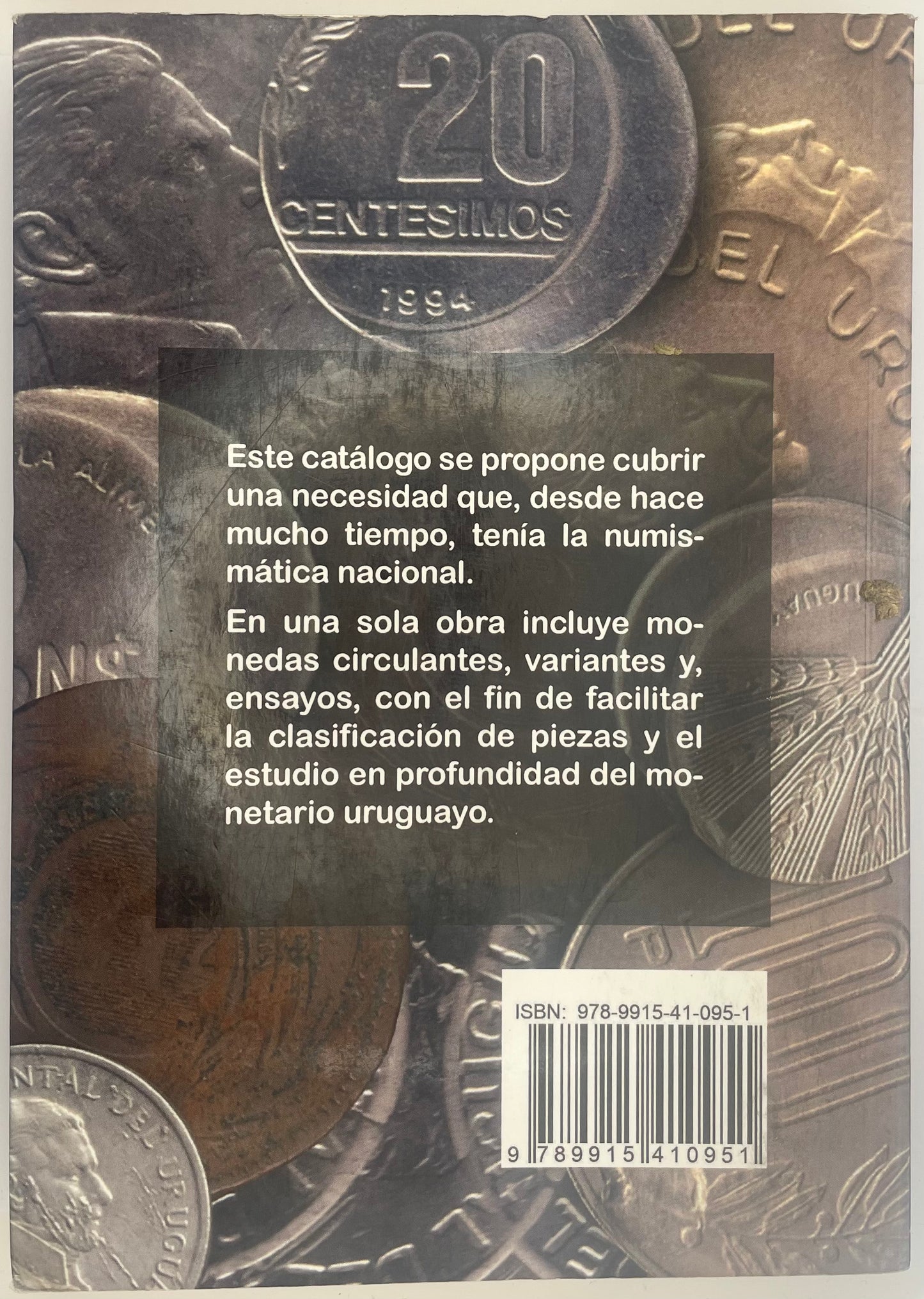 Catálogo General de Monedas de Uruguay - M. Sánchez, E. Freijanes, R.R. Hernández - 1840 a 2022